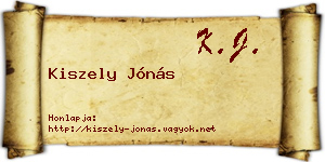 Kiszely Jónás névjegykártya